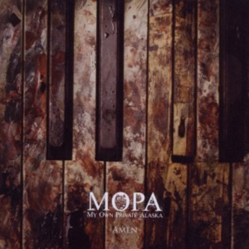 MOPA (My Own Private Alaska) – Amen