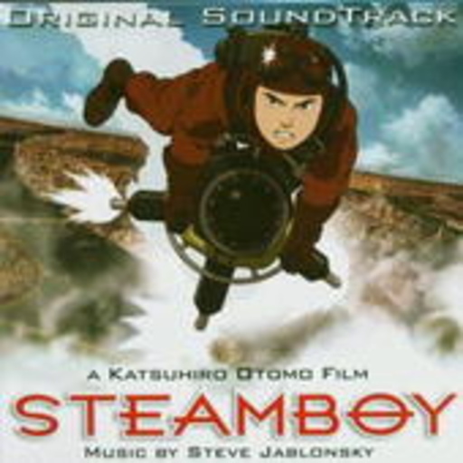 Steve Jablonsky – Steamboy