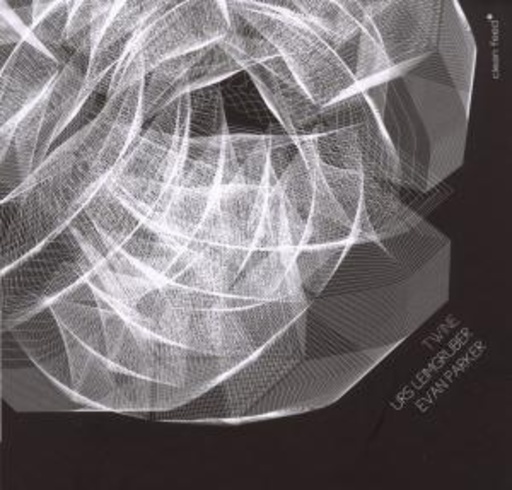 Urs Leimgruber & Evan Parker – Twine