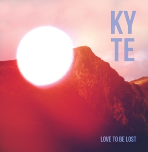 Kyte – Love To be Lost