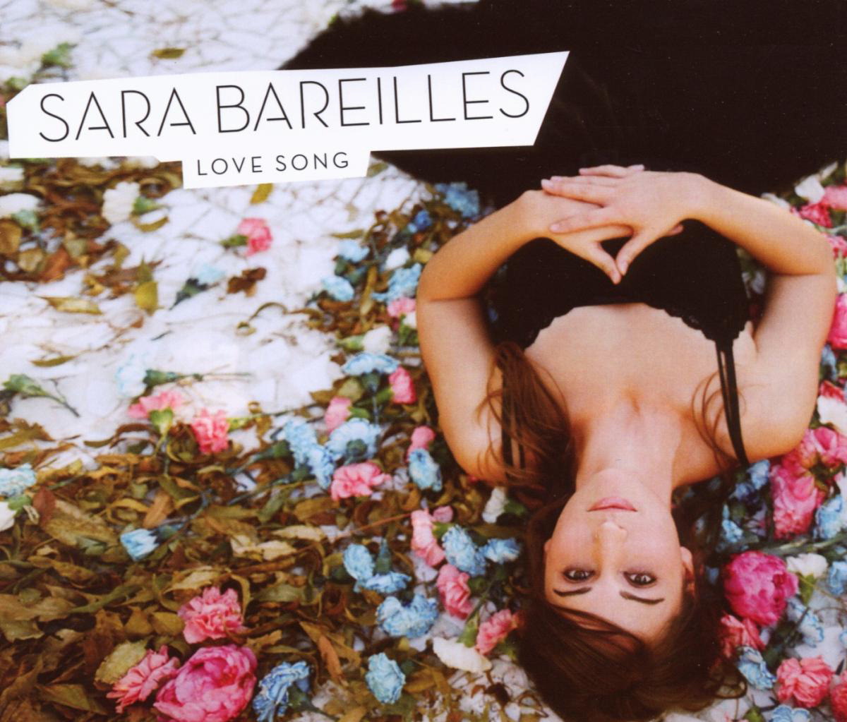 Sara Bareilles – Love Song