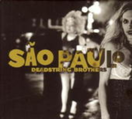 Deadstring Brothers – Sao Paulo