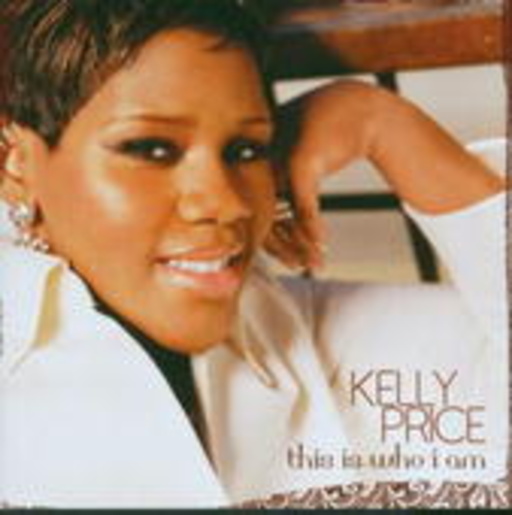 Kelly Price – This Is Who I Am