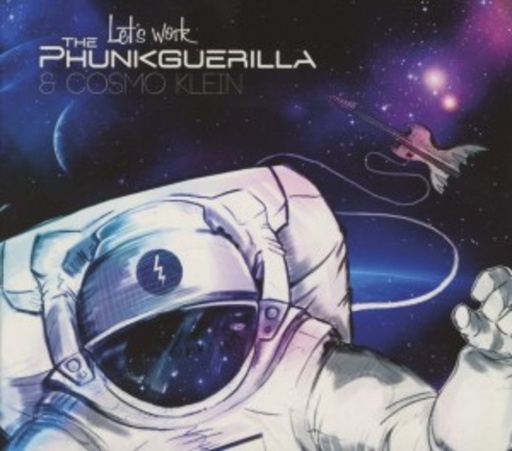The Phunkguerilla & Cosmo Klein – Let's Work