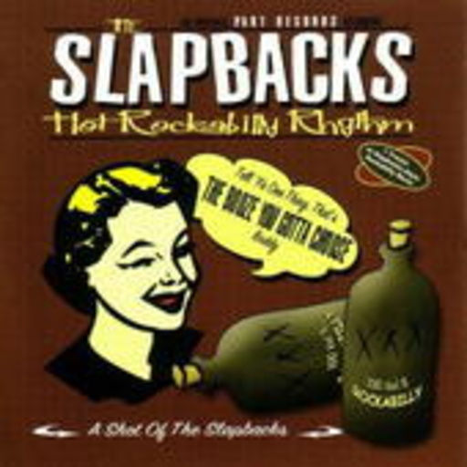 The Slapbacks – A Shot Of The Slapbacks EP