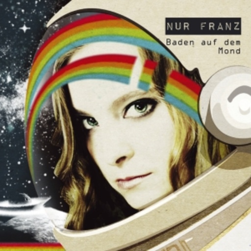 Nur Franz – Baden auf dem Mond