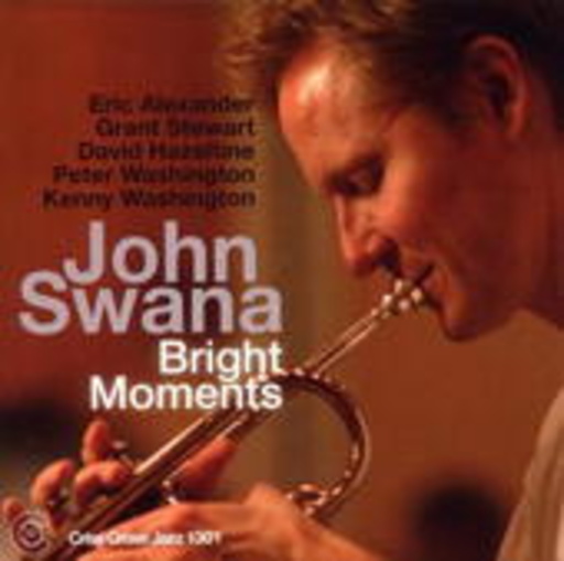 John Swana – Bright Moments