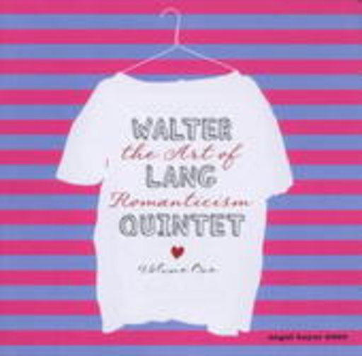 Walter Lang – The Art Of Romanticism Vol. 1