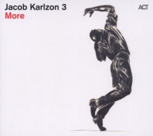 Jacob Karlzon 3 – More