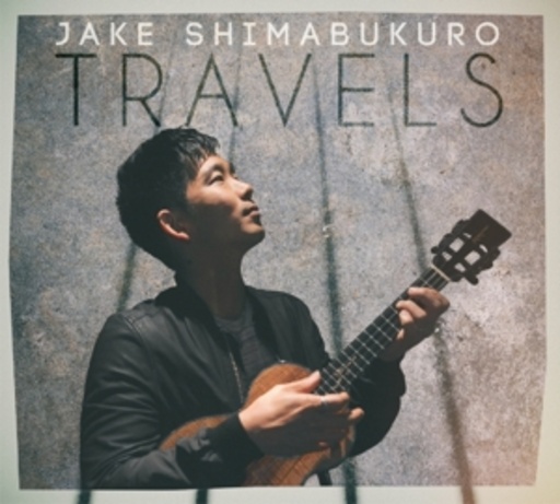 Jake Shimabukuro – Travels