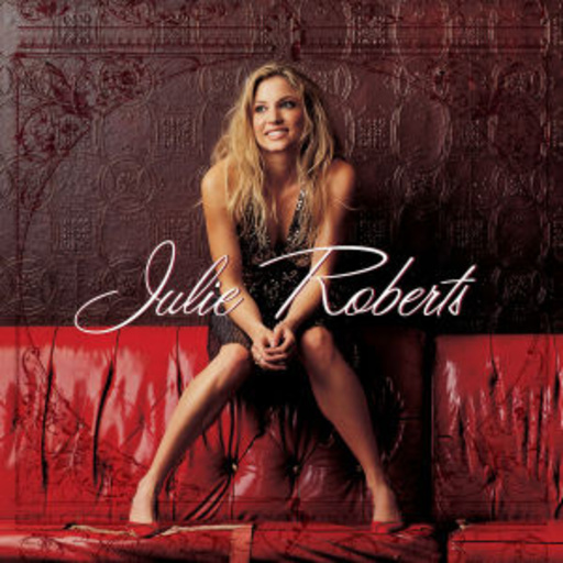 Julie Roberts – Julie Roberts