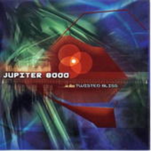 Jupiter 8000 – Twisted Bliss