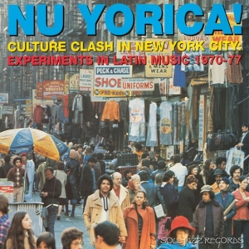 Diverse – Nu Yorica! - Culture Clash In New York City 1970-1977