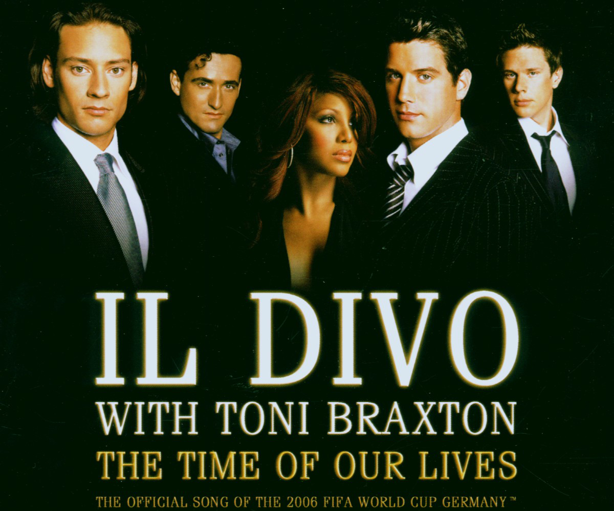 Il Divo with Toni Braxton – The Time Of Our Lives