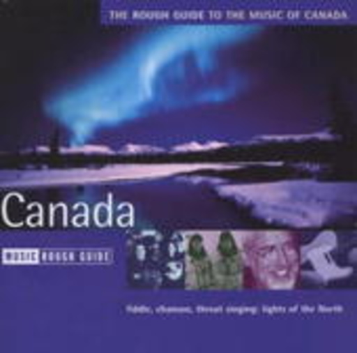 Diverse – Rough Guide To The Music Of Canada
