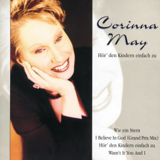 Corinna May – Hör' den Kindern einfach zu