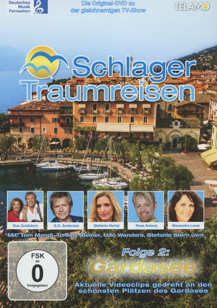 Diverse – Schlagertraumreisen - Folge 2 - Gardasee