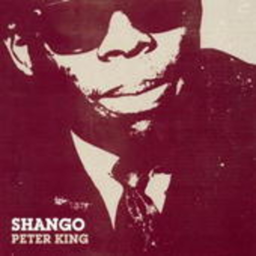 Peter King – Shango