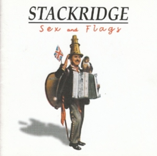 Stackridge – Sex And Flags