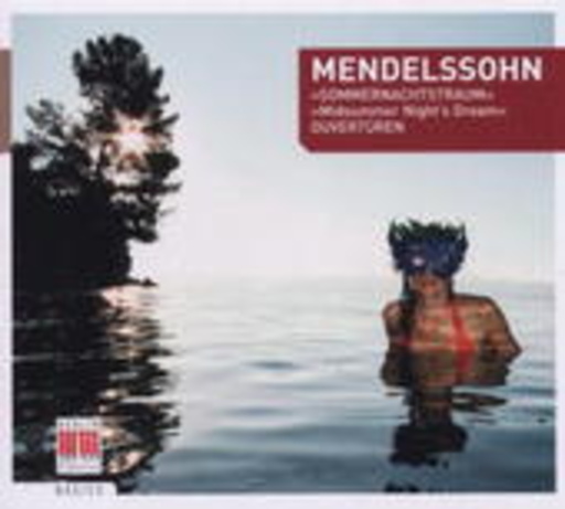 Gewandhausorchester Leipzig/Kurt Masur – Sommernachtstraum/Ouvertüren