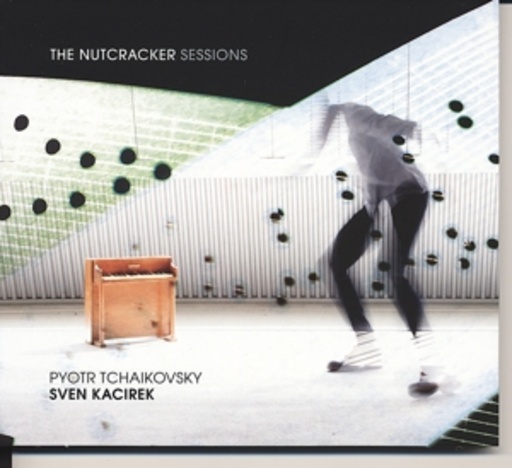 Sven Kacirek – The Nutcracker Sessions