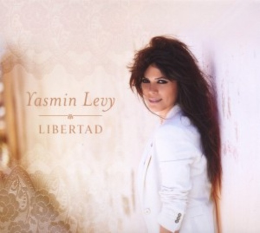 Yasmin Levy – Libertad
