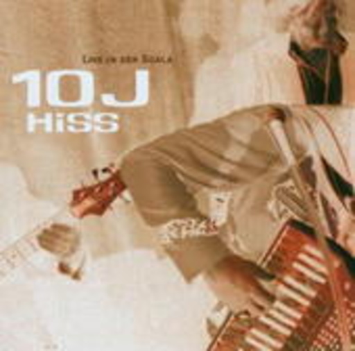 HiSS – 10 Jahre HiSS - Live in der Scala