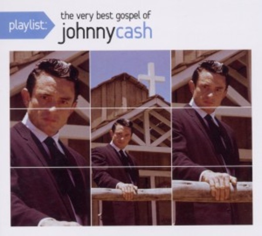 Johnny Cash – Playlist - The Very Best Gospel Of Johnny Cash