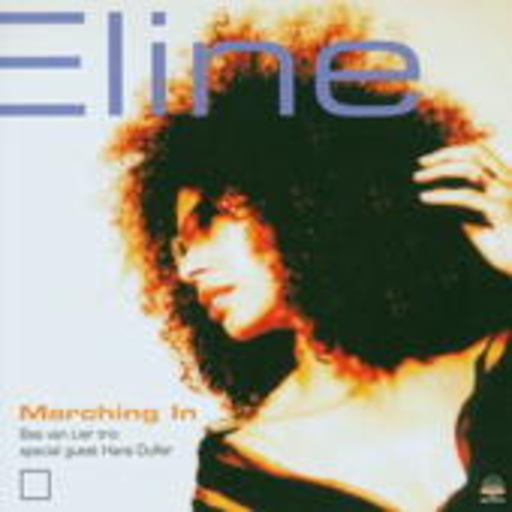 Eline feat. Bas Van Lier Trio & Hans Dulfer – Marching In