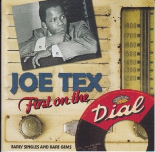 Joe Tex – First On The Dial