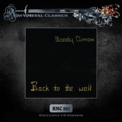 Bloody Climax – Back To The Wall