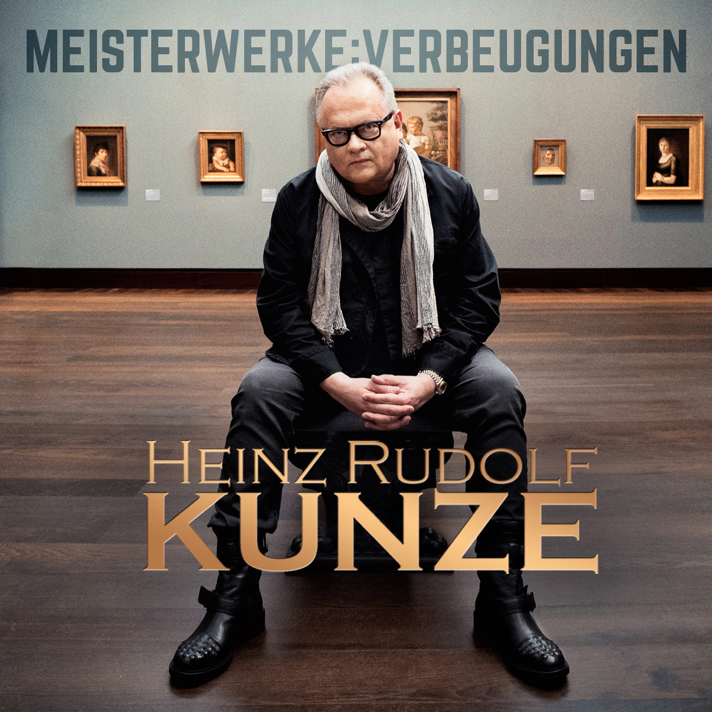 Heinz Rudolf Kunze – Meisterwerke:Verbeugungen