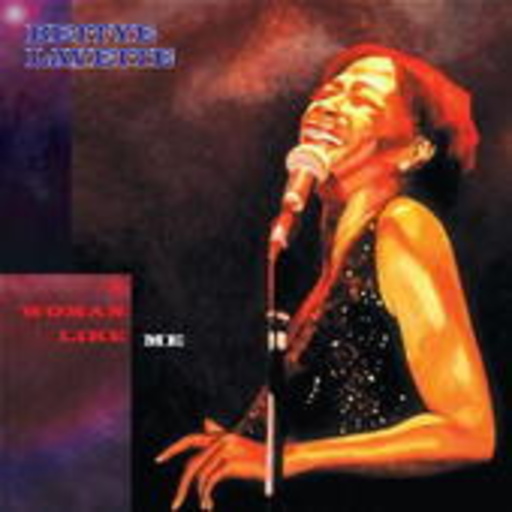 Bettye LaVette – A Woman Like Me