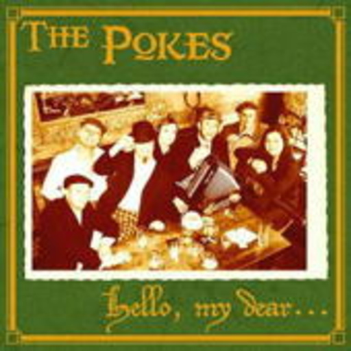 The Pokes – Hello My Dear