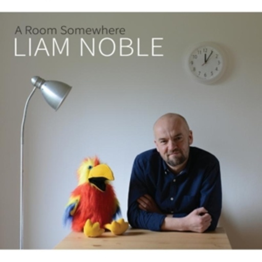 Liam Noble – A Room Somewhere