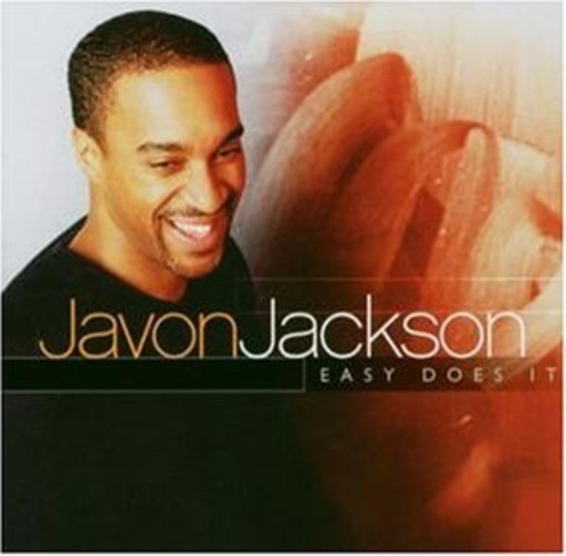 Javon Jackson – Easy Does It