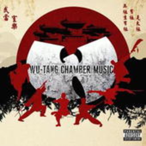 Wu-Tang Clan – Wu-Tang Chamber Music