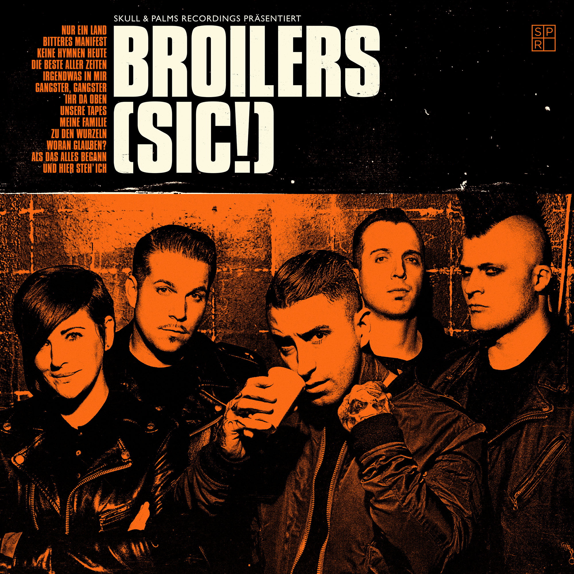Broilers – (sic!)