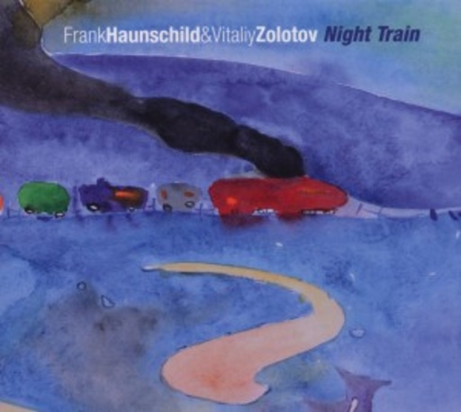 Frank Haunschild & Vitaliy Zolotov – Night Train