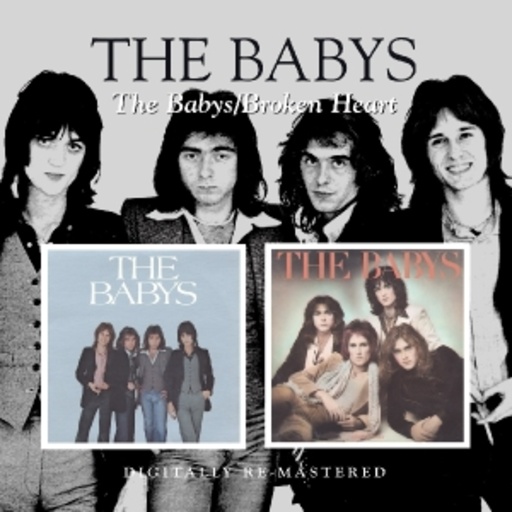 The Babys – The Babys/Broken Heart