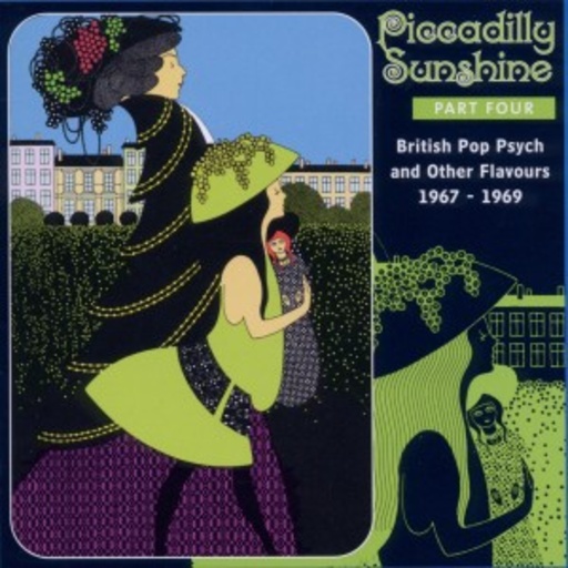 Diverse – Piccadilly Sunshine Part 4 - British Pop Psych 1967- 69