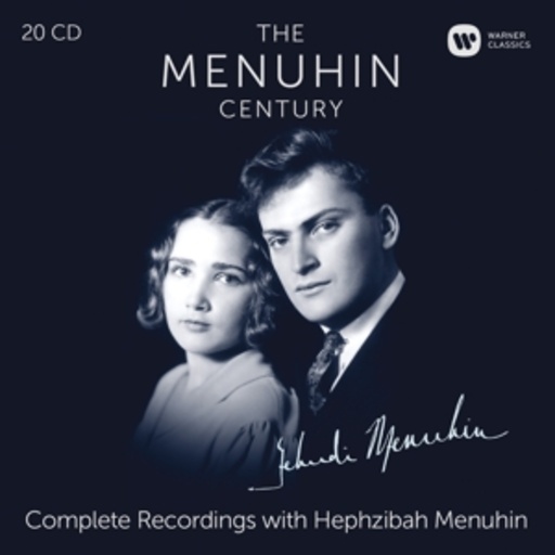 Yehudi Menuhin – Menuhin Edition - Sämtliche Aufnahmen mit Hephzibah