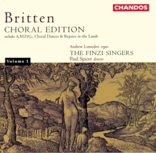 Andrew Lumsden/The Finzi Singers/Paul Spicer – Choral Edition Vol. 1