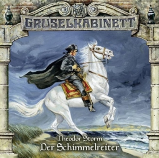 Gruselkabinett 98 – Der Schimmelreiter