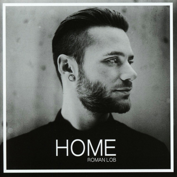 Roman Lob – Home