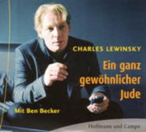Ben Becker – Ein ganz gewöhnlicher Jude