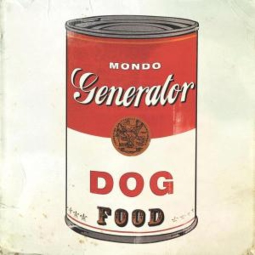 Mondo Generator – Dog Food EP