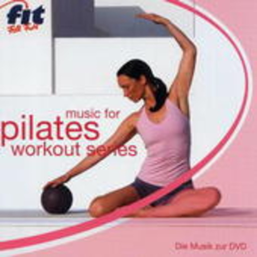 Diverse – Music For Pilates Workout Series (Freundin - die Musik zur DVD)