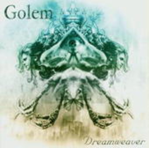 Golem – Dreamwaver