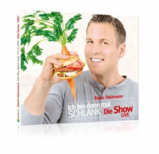 Patric Heizmann – Ich bin dann mal schlank - Die Show Live